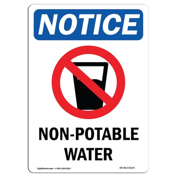 Signmission OSHA Notice, Sign, 7" Height, Non-Potable Water W/ Symbol, 7" X 5", Portrait OS-NS-D-57-V-15104 - main